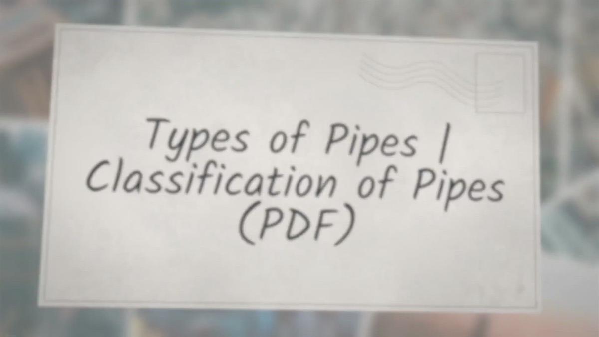 types-of-pipes-classification-of-pipes-pdf