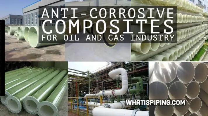 Anti-Corrosive Composites for Oil and Gas Industry