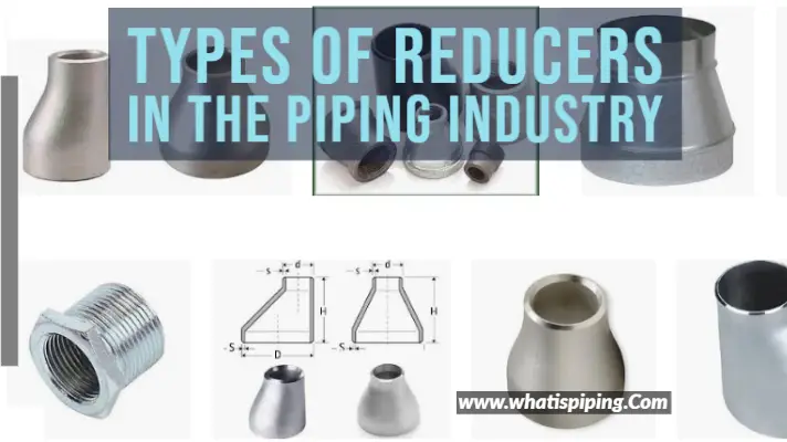 Types of Reducers in the Piping Industry