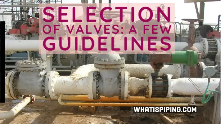 Valve Selection Guidelines