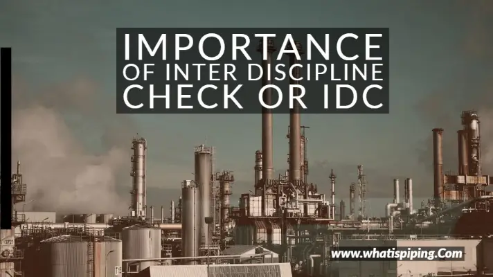 Importance of Inter Discipline Check or IDC