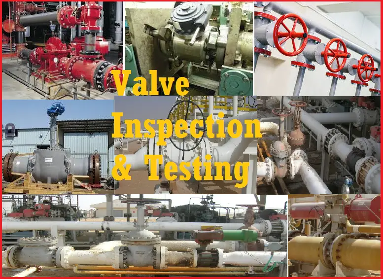 Valve Inspection and Testing