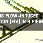 What is Flow-Induced Vibration (FIV) in a Piping System feature image