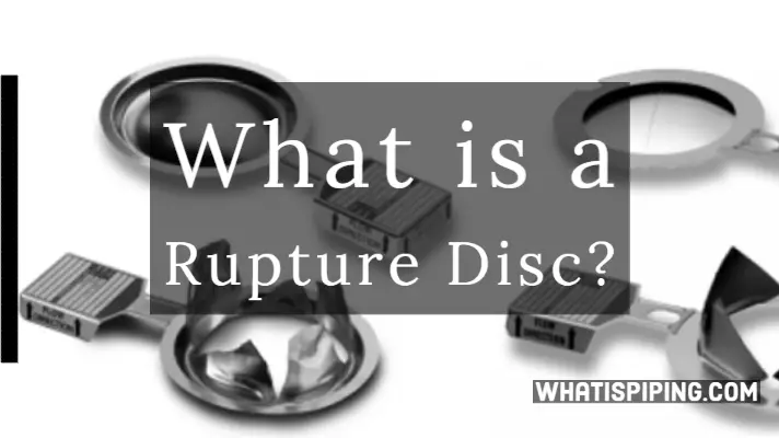 What is a Rupture Disc?