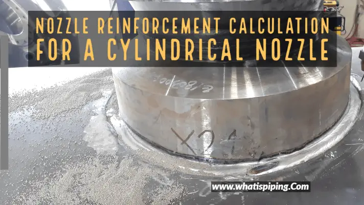 Nozzle Reinforcement Calculation for a Cylindrical Nozzle