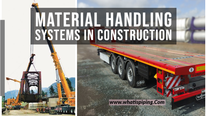 Material Handling Systems in Construction