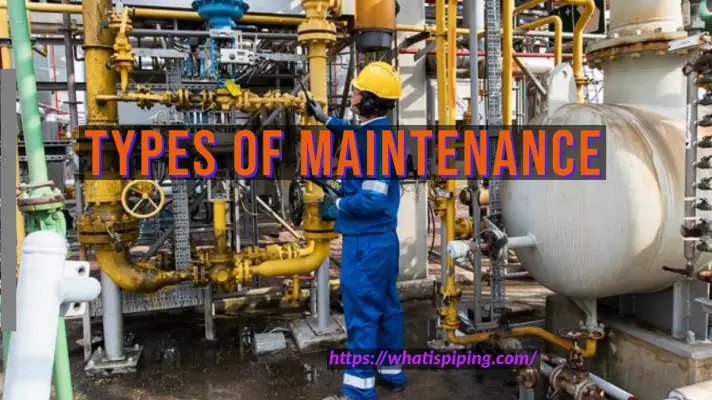 Types of Maintenance