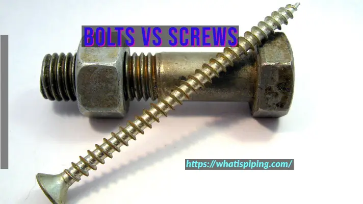 Difference between bolts and screws