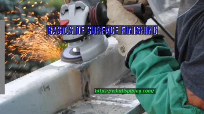 Basics of Surface Finishing