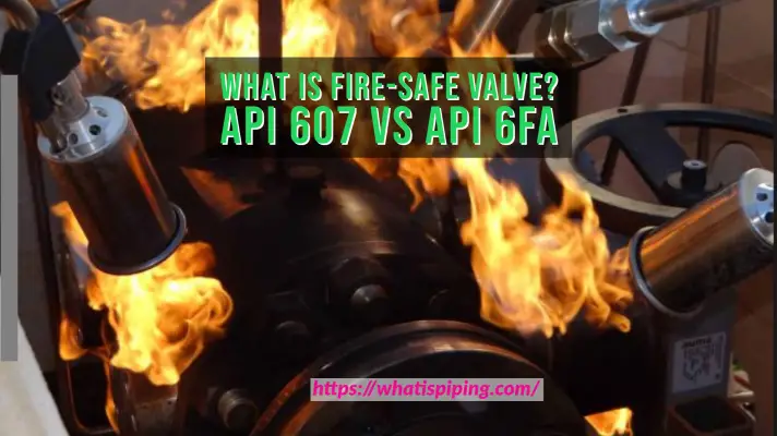 What is Fire-Safe Valve?