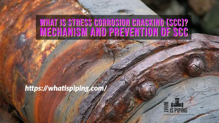 What is Stress Corrosion Cracking