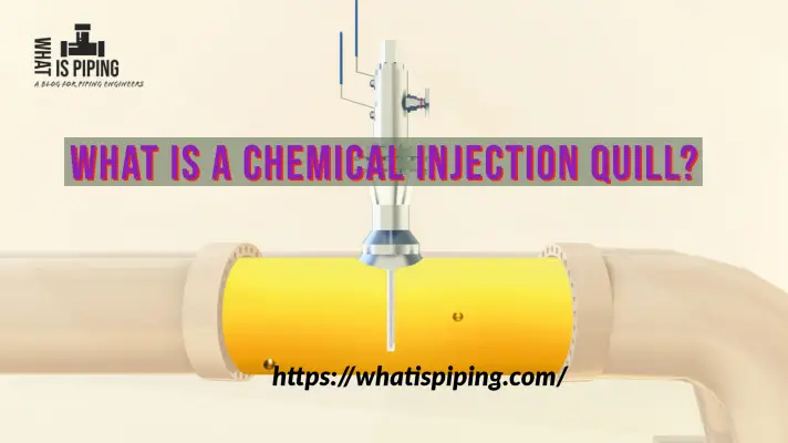 What is a Chemical Injection Quill