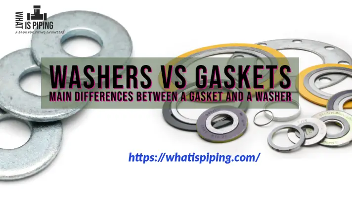Washers vs Gaskets: Main Differences between a Gasket and a Washer (PDF)