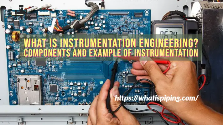 What is Instrumentation Engineering