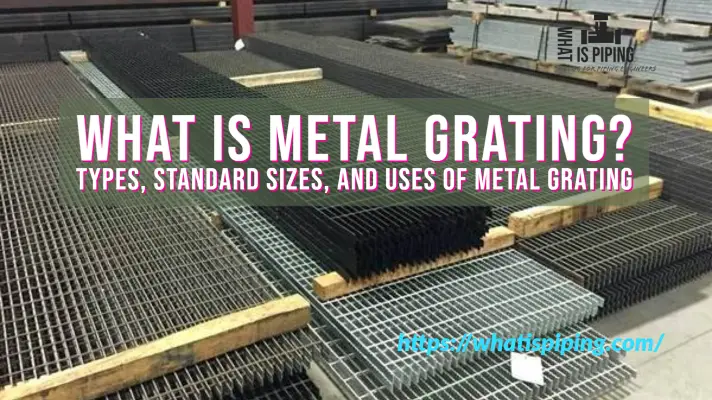 What is Metal Grating