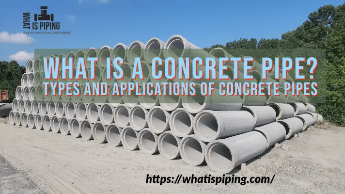 what-is-a-concrete-pipe-types-and-applications-of-concrete-pipes