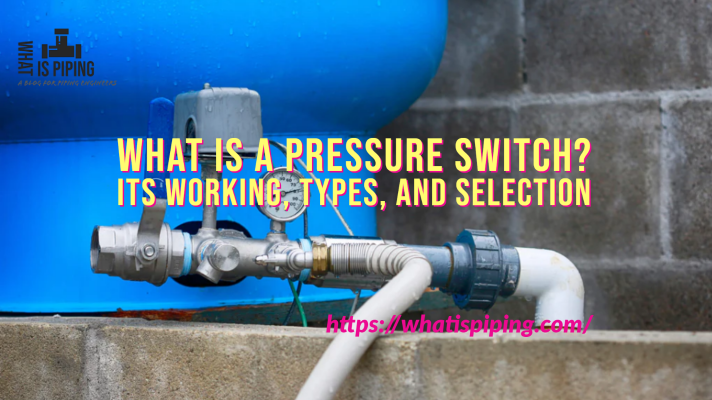 What is a Pressure Switch?