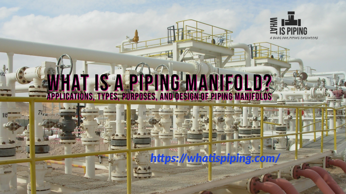What is a Piping Manifold