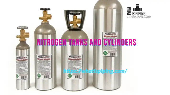 Nitrogen Tanks and Cylinders