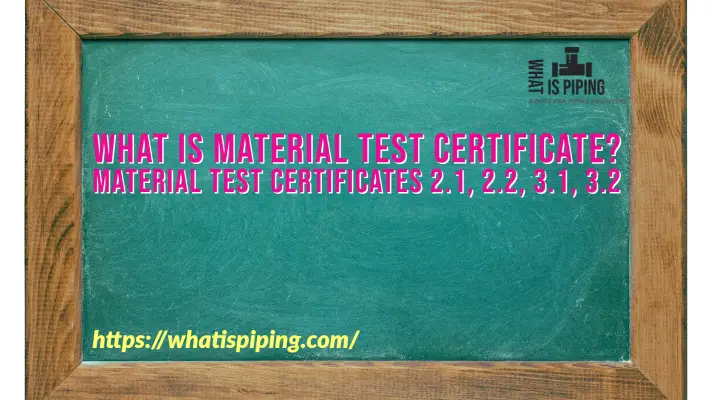 What is Material Test Certificate