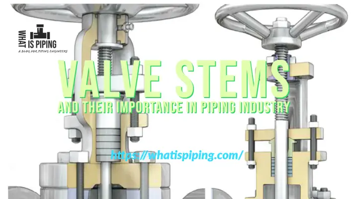 Valve Stems and Their Importance