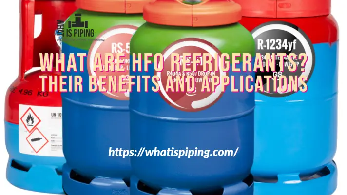What are HFO Refrigerants