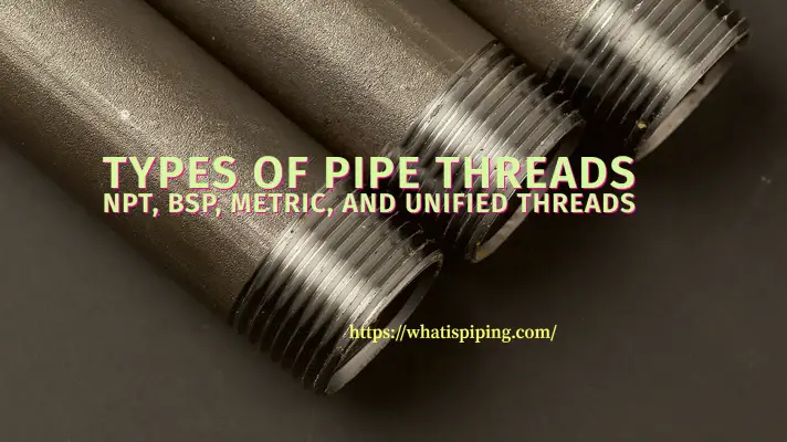 Types of Pipe Threads