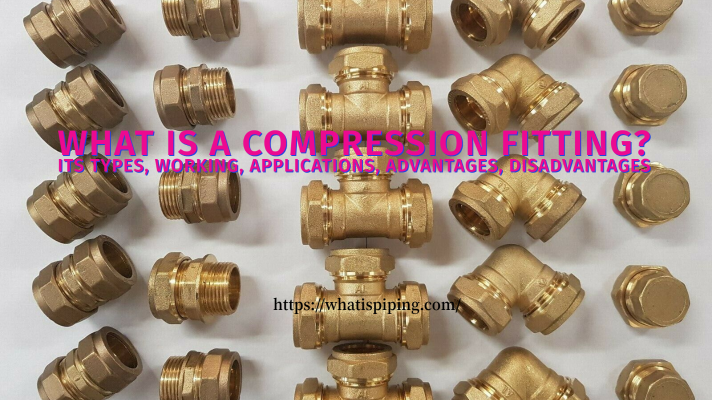 What is a Compression Fitting