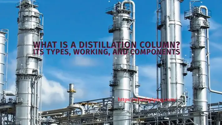 What is a Distillation Column