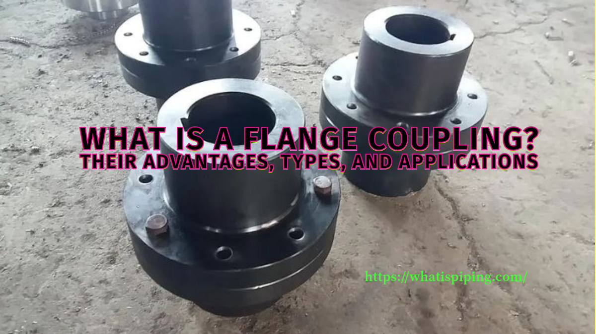 What is a Flange Coupling