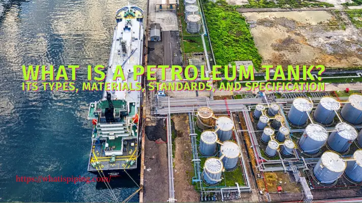 What is a Petroleum Tank