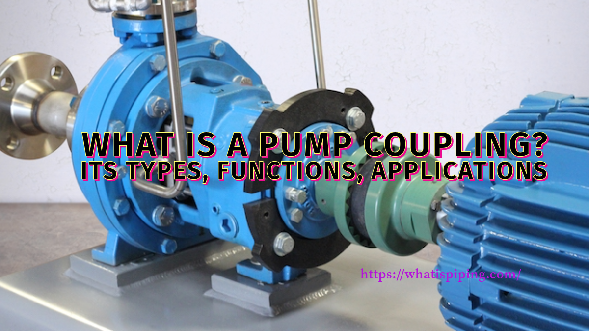 What is a Pump Coupling