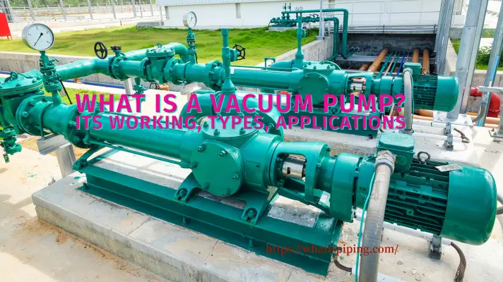 What is a Vacuum Pump