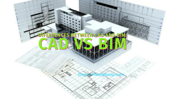 the Differences Between CAD and BIM