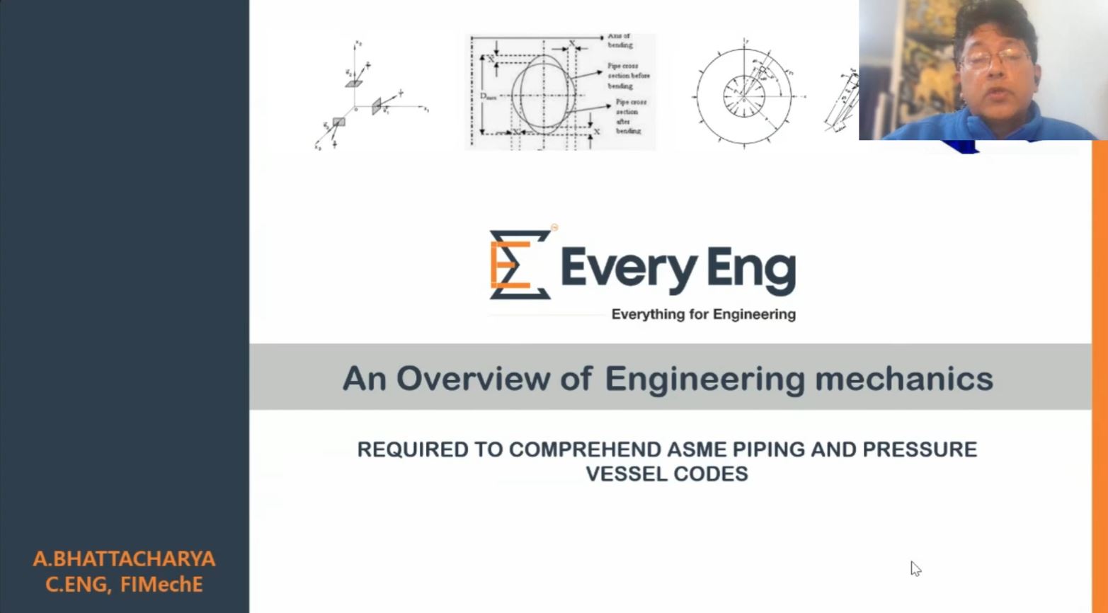 Online Course on: Engineering Mechanics Overview to Comprehend ASME Piping and Pressure Vessel Codes