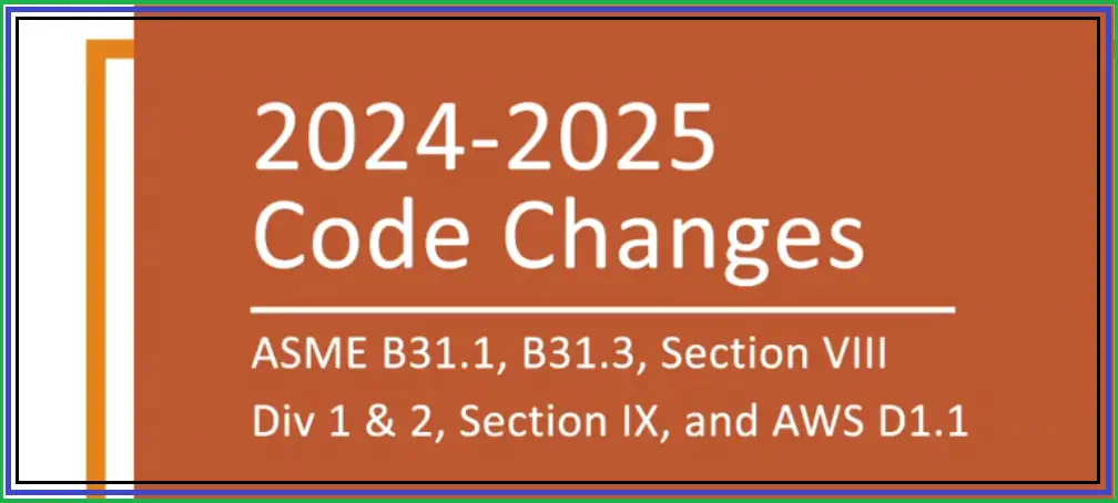 ASME Code Changes